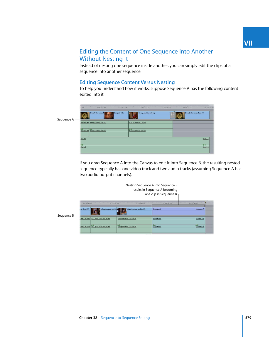 Editing sequence content versus nesting, P. 579), Editing the content of one sequence | Into another without nesting it | Apple Final Cut Express 4 User Manual | Page 579 / 1152