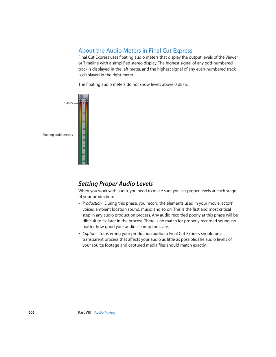 About the audio meters in finalcutexpress, Setting proper audio levels, About the audio meters in final cut express | P. 606) | Apple Final Cut Express 4 User Manual | Page 606 / 1152