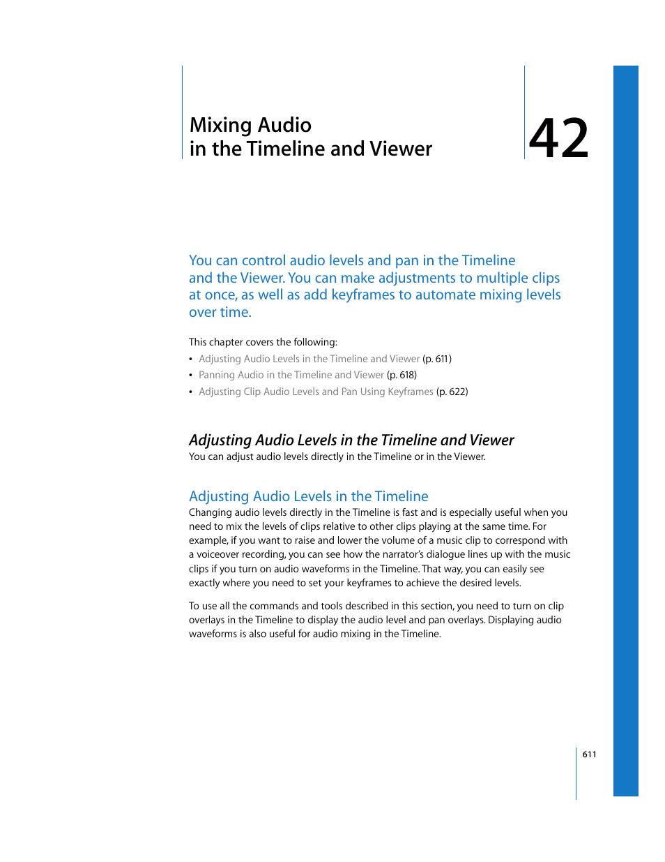 Mixing audio inthetimelineandviewer, Adjusting audio levels in the timeline and viewer, Adjusting audio levels in the timeline | Chapter 42, Mixing audio in the timeline and viewer, See chapter 42 | Apple Final Cut Express 4 User Manual | Page 611 / 1152