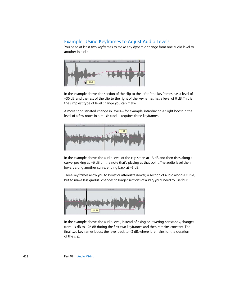 Example:using keyframes to adjust audio levels, Example: using keyframes to adjust audio levels | Apple Final Cut Express 4 User Manual | Page 628 / 1152