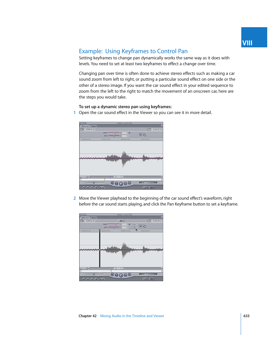 Example:using keyframes to control pan, Example: using keyframes to control pan, Viii | Apple Final Cut Express 4 User Manual | Page 633 / 1152