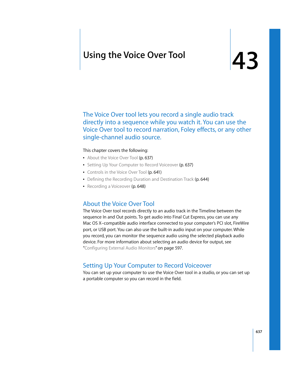 Using the voice over tool, About the voice over tool, Setting up your computer to record voiceover | Chapter 43, See chapter 43 | Apple Final Cut Express 4 User Manual | Page 637 / 1152