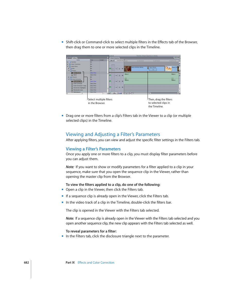 Viewing and adjusting a filter’s parameters, Viewing a filter’s parameters, Viewing and adjusting a filter’s | Parameters, P. 682) | Apple Final Cut Express 4 User Manual | Page 682 / 1152