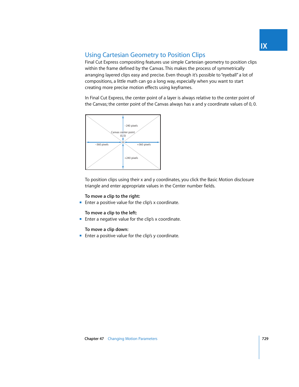 Using cartesian geometry to position clips, Using cartesian, Geometry to position clips | Apple Final Cut Express 4 User Manual | Page 729 / 1152