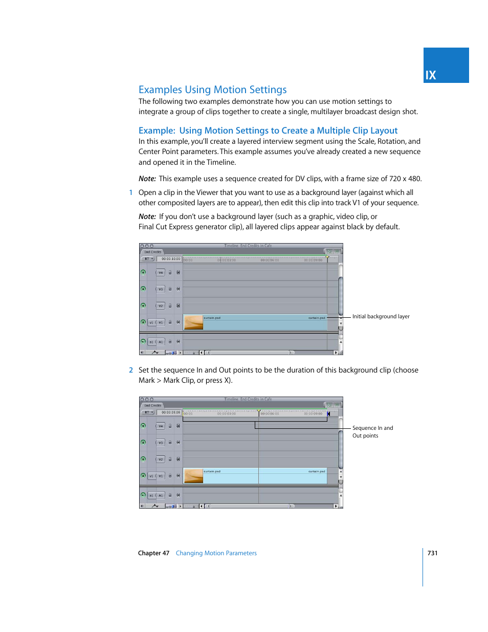 Examples using motion settings | Apple Final Cut Express 4 User Manual | Page 731 / 1152