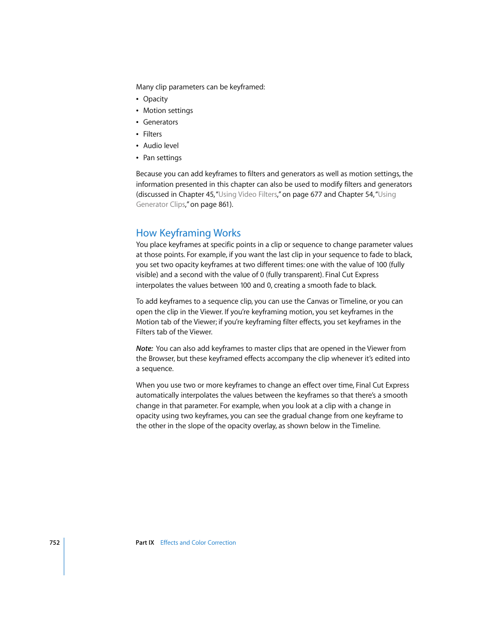 How keyframing works | Apple Final Cut Express 4 User Manual | Page 752 / 1152
