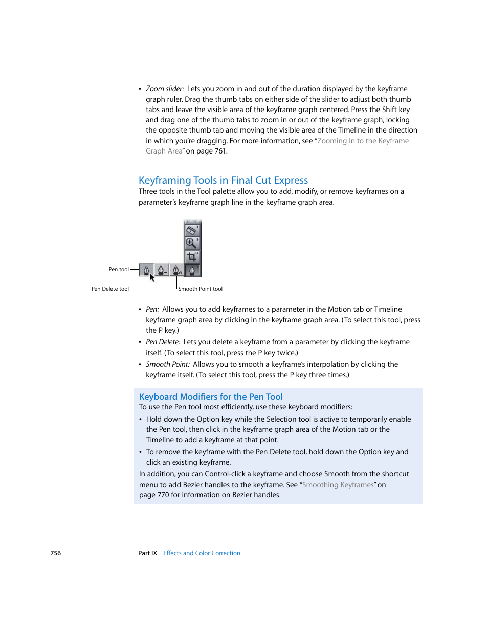 Keyframing tools in finalcutexpress, Keyboard modifiers for the pen tool, Keyframing tools in final cut express | Apple Final Cut Express 4 User Manual | Page 756 / 1152