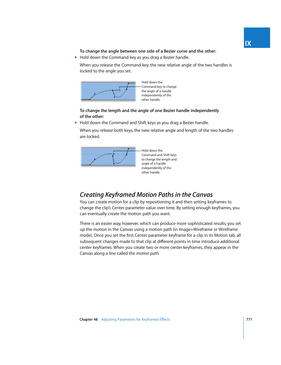 Creating keyframed motion paths in the canvas, Creating, Keyframed motion paths in the canvas | Apple Final Cut Express 4 User Manual | Page 771 / 1152