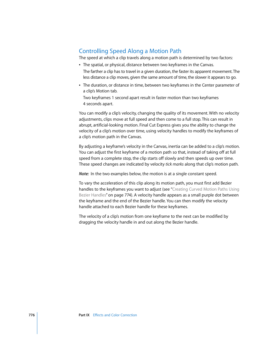 Controlling speed along a motion path, Controlling speed along a, Motion path | Apple Final Cut Express 4 User Manual | Page 776 / 1152