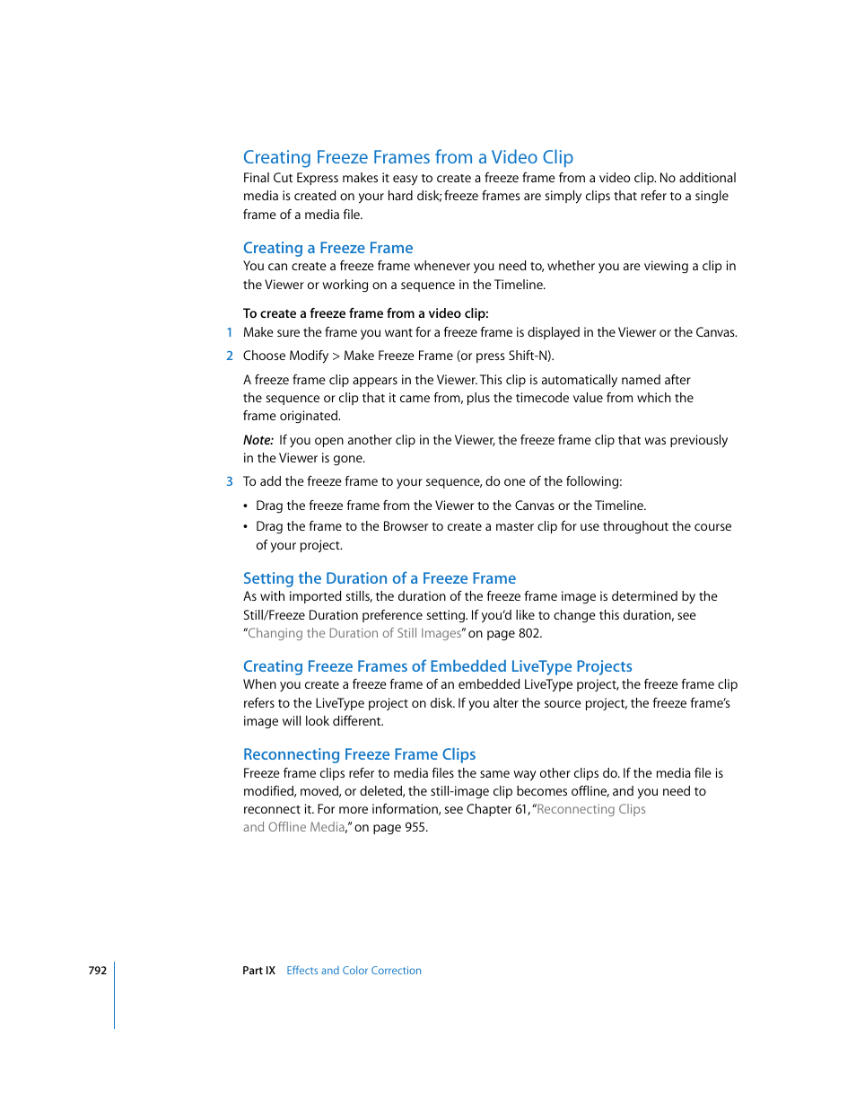 Creating freeze frames from a video clip, Creating a freeze frame, Setting the duration of a freeze frame | Reconnecting freeze frame clips, P. 792) | Apple Final Cut Express 4 User Manual | Page 792 / 1152