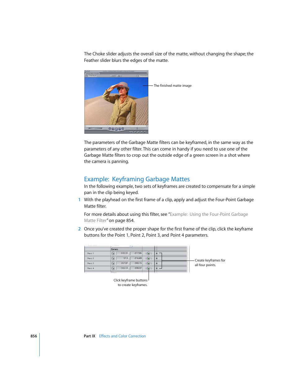 Example:keyframing garbage mattes, Example: keyframing garbage mattes | Apple Final Cut Express 4 User Manual | Page 856 / 1152