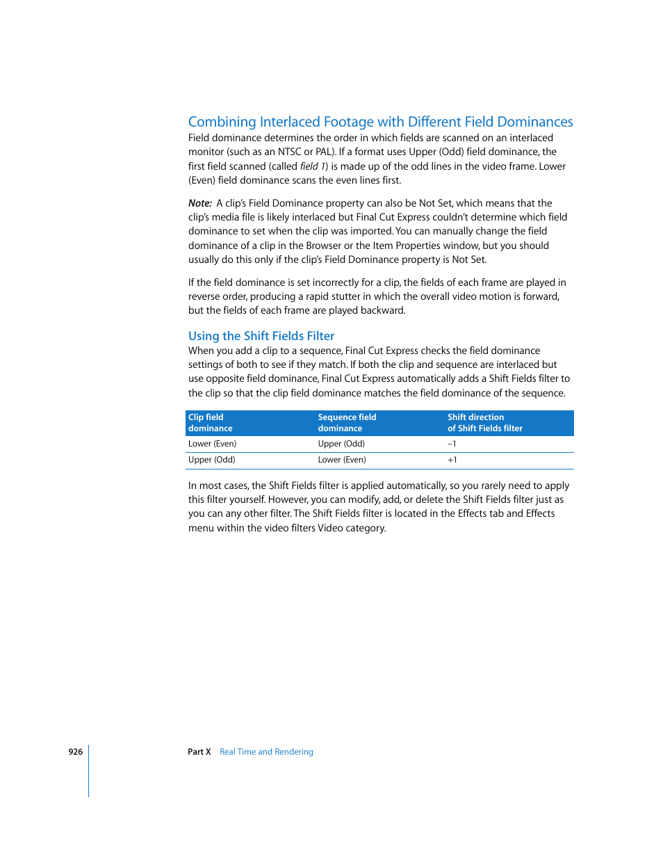 Using the shift fields filter, Combining interlaced, Footage with different field dominances | Apple Final Cut Express 4 User Manual | Page 926 / 1152