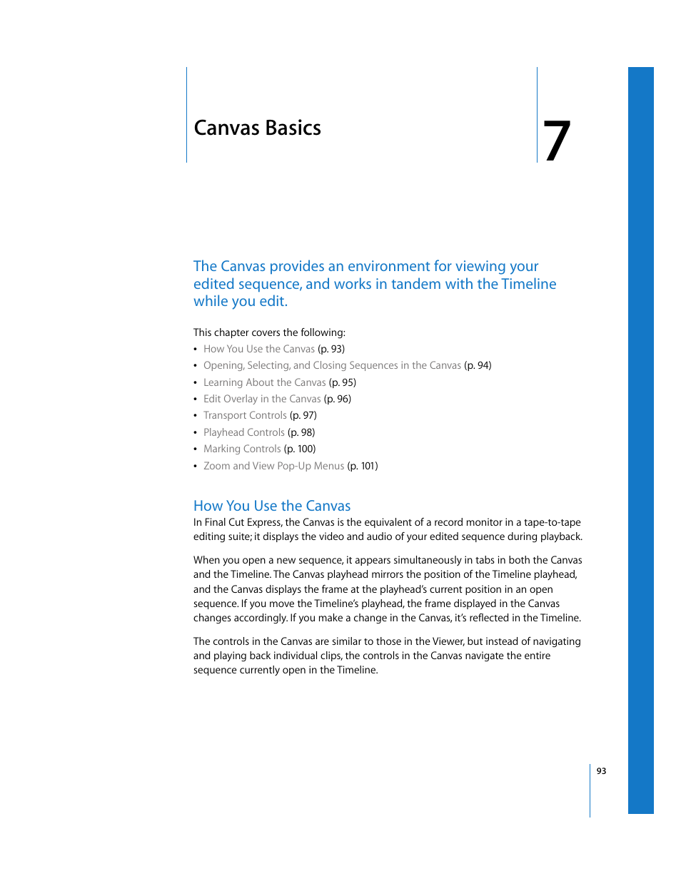 Canvas basics, How you use the canvas, Chapter 7 | Apple Final Cut Express 4 User Manual | Page 93 / 1152