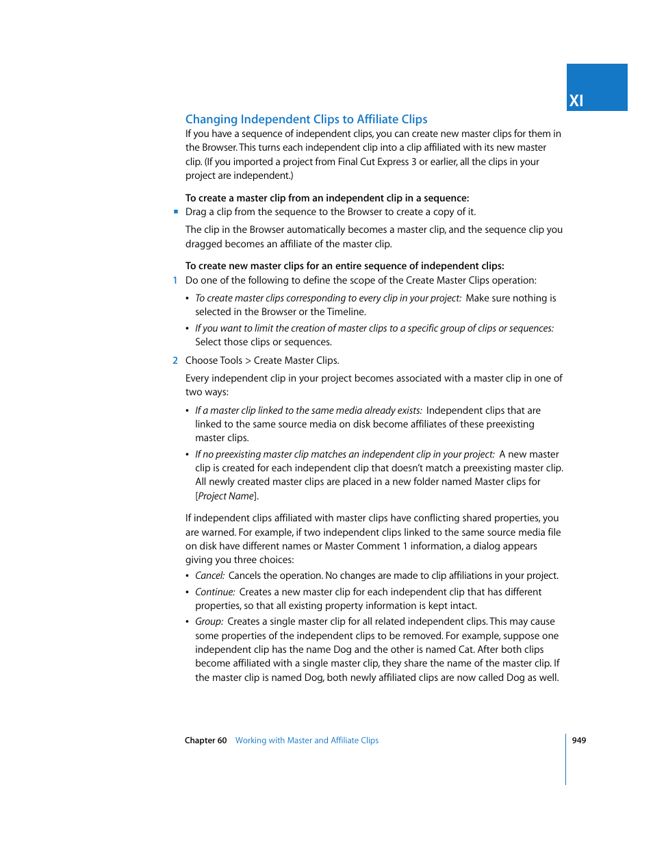 Changing independent clips to affiliate clips | Apple Final Cut Express 4 User Manual | Page 949 / 1152