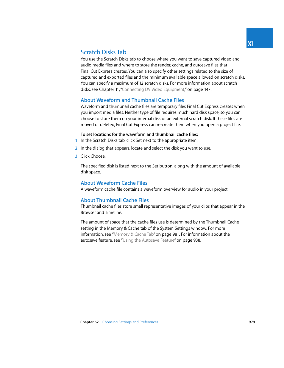 Scratch disks tab, About waveform and thumbnail cache files, About waveform cache files | About thumbnail cache files | Apple Final Cut Express 4 User Manual | Page 979 / 1152