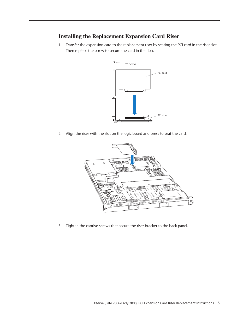 Installing the replacement expansion card riser | Apple Xserve (Early 2008) DIY Procedure for Enclosure User Manual | Page 19 / 169