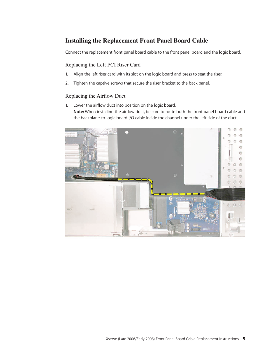 Installing the replacement front panel board cable | Apple Xserve (Early 2008) DIY Procedure for Enclosure User Manual | Page 37 / 169