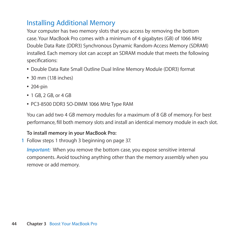 Installing additional memory, 44 installing additional memory | Apple MacBook Pro (13-inch, Mid 2010) User Manual | Page 44 / 88