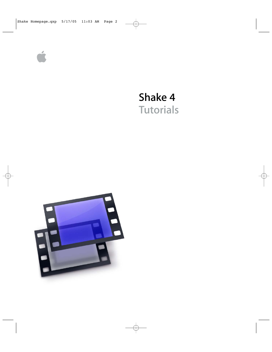 Apple Shake 4 Tutorials User Manual | 260 pages