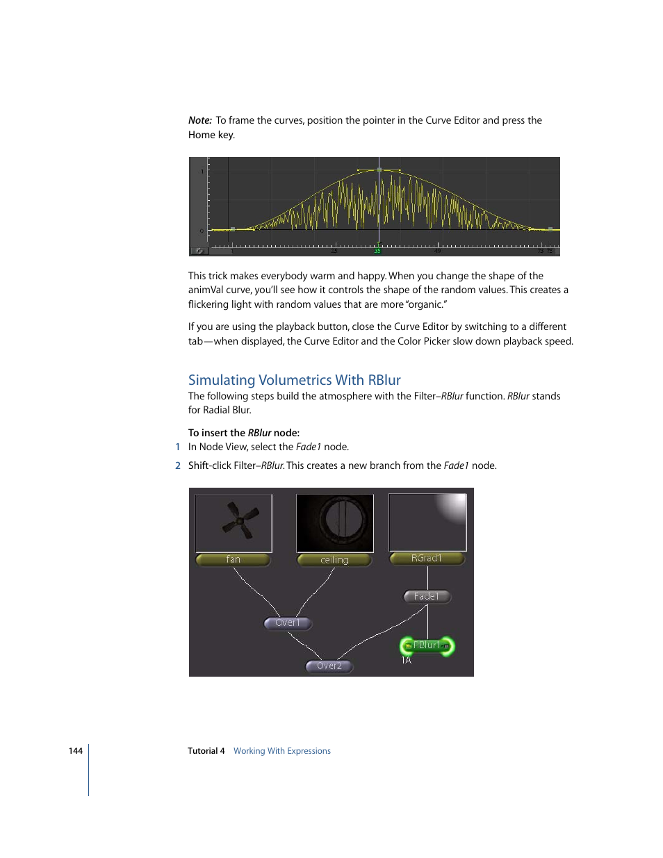 Simulating volumetrics with rblur | Apple Shake 4 Tutorials User Manual | Page 144 / 260