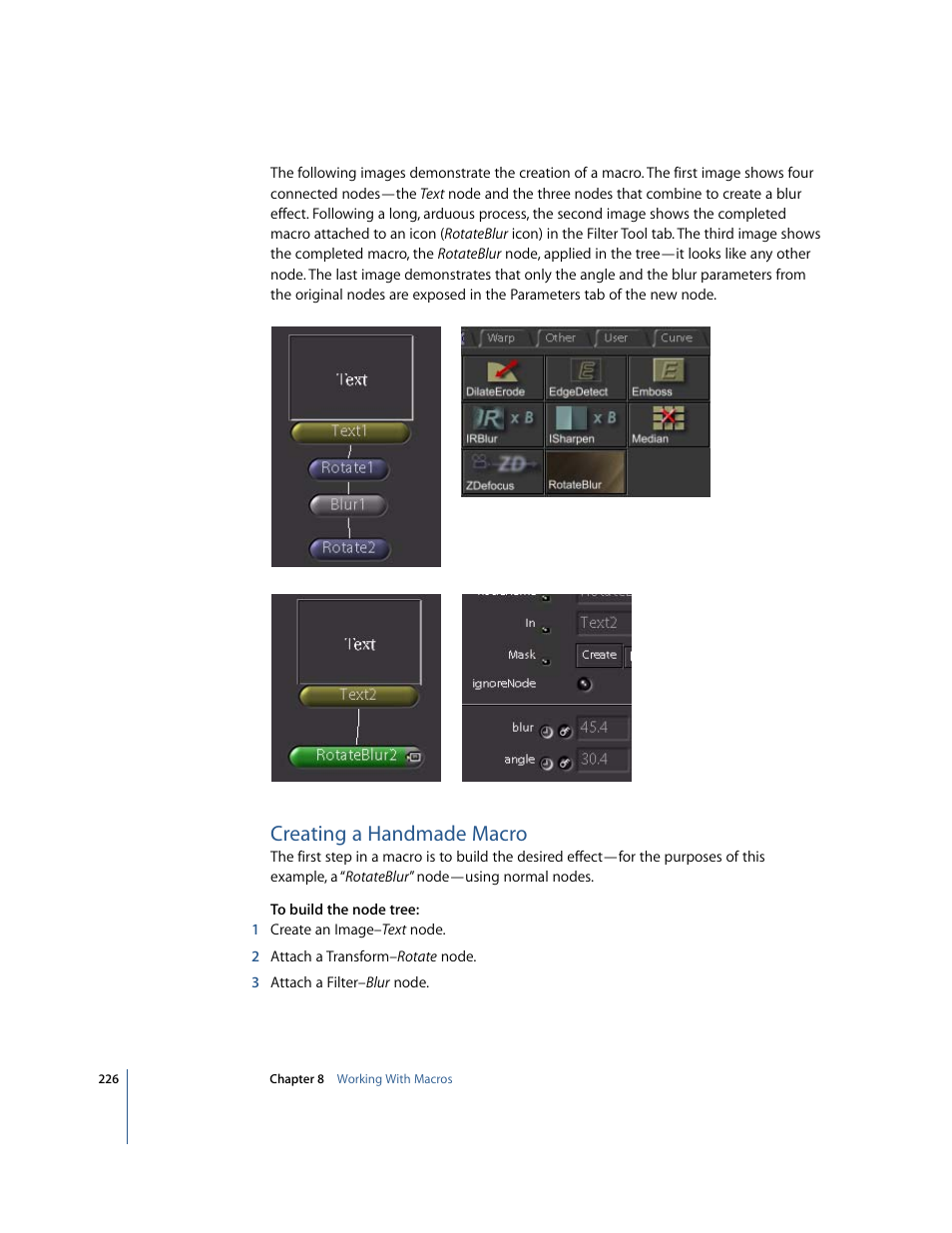 Creating a handmade macro | Apple Shake 4 Tutorials User Manual | Page 226 / 260