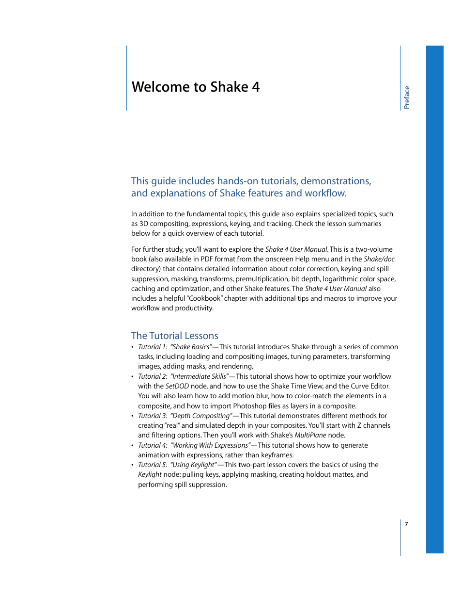 Welcome to shake 4, The tutorial lessons, Preface | Apple Shake 4 Tutorials User Manual | Page 7 / 260