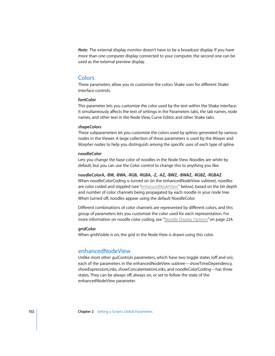 Colors, Enhancednodeview | Apple Shake 4 User Manual | Page 102 / 1054