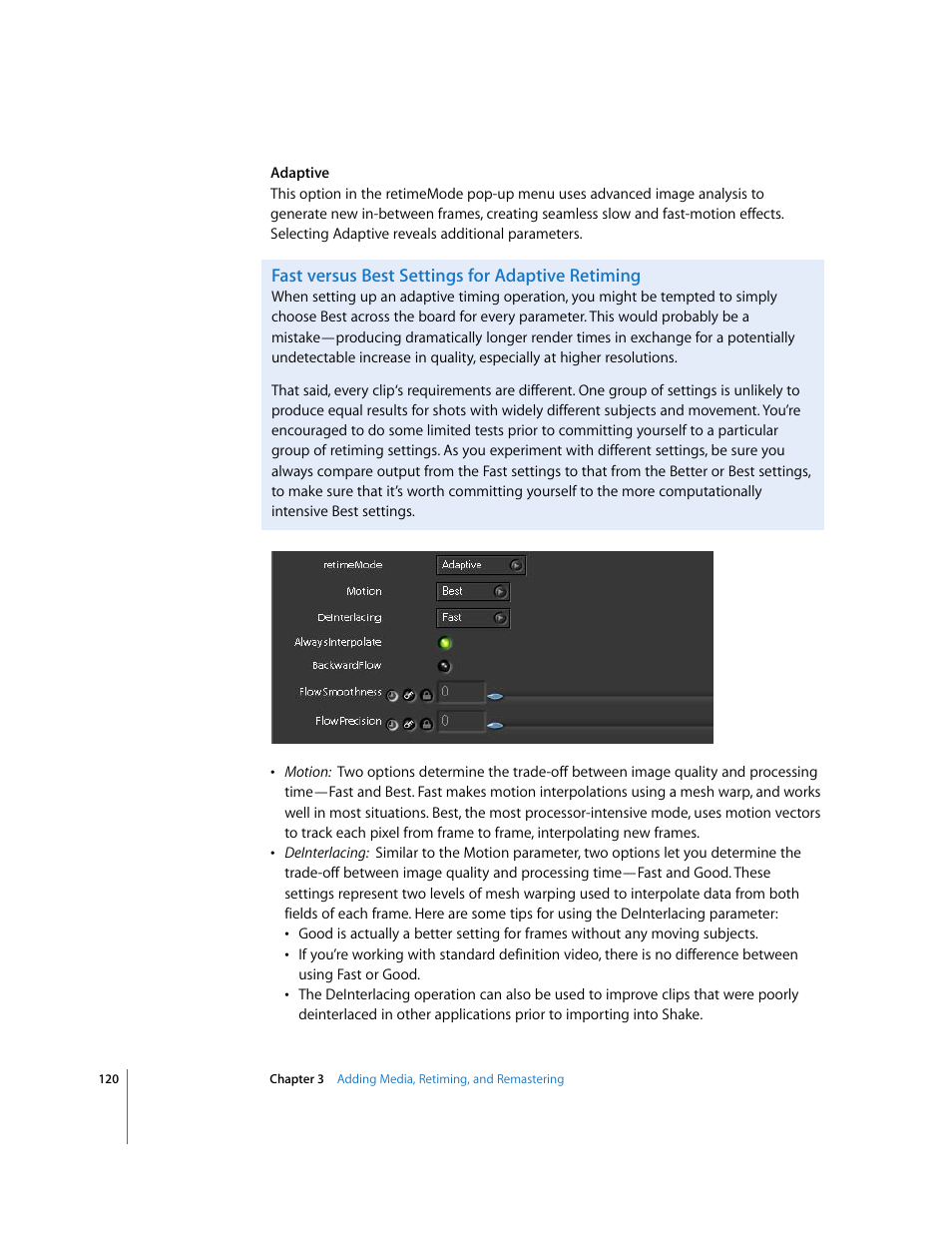 Fast versus best settings for adaptive retiming | Apple Shake 4 User Manual | Page 120 / 1054