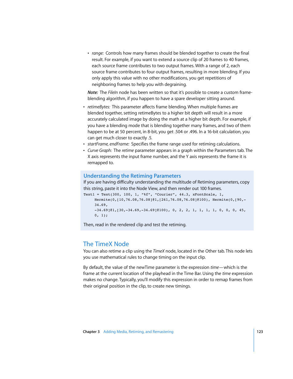 Understanding the retiming parameters, The timex node | Apple Shake 4 User Manual | Page 123 / 1054