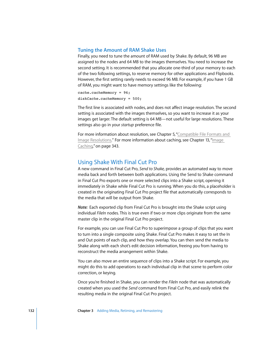 Tuning the amount of ram shake uses, Using shake with final cut pro | Apple Shake 4 User Manual | Page 132 / 1054