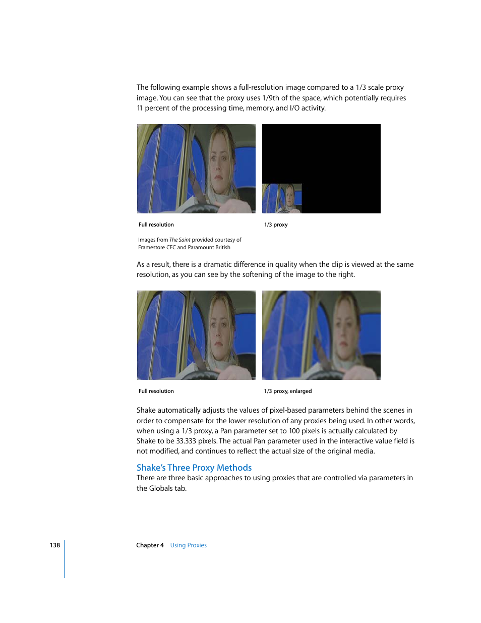 Shake’s three proxy methods | Apple Shake 4 User Manual | Page 138 / 1054