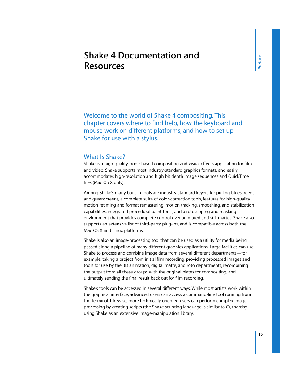 Shake 4 documentation and resources, What is shake, Preface | Apple Shake 4 User Manual | Page 15 / 1054