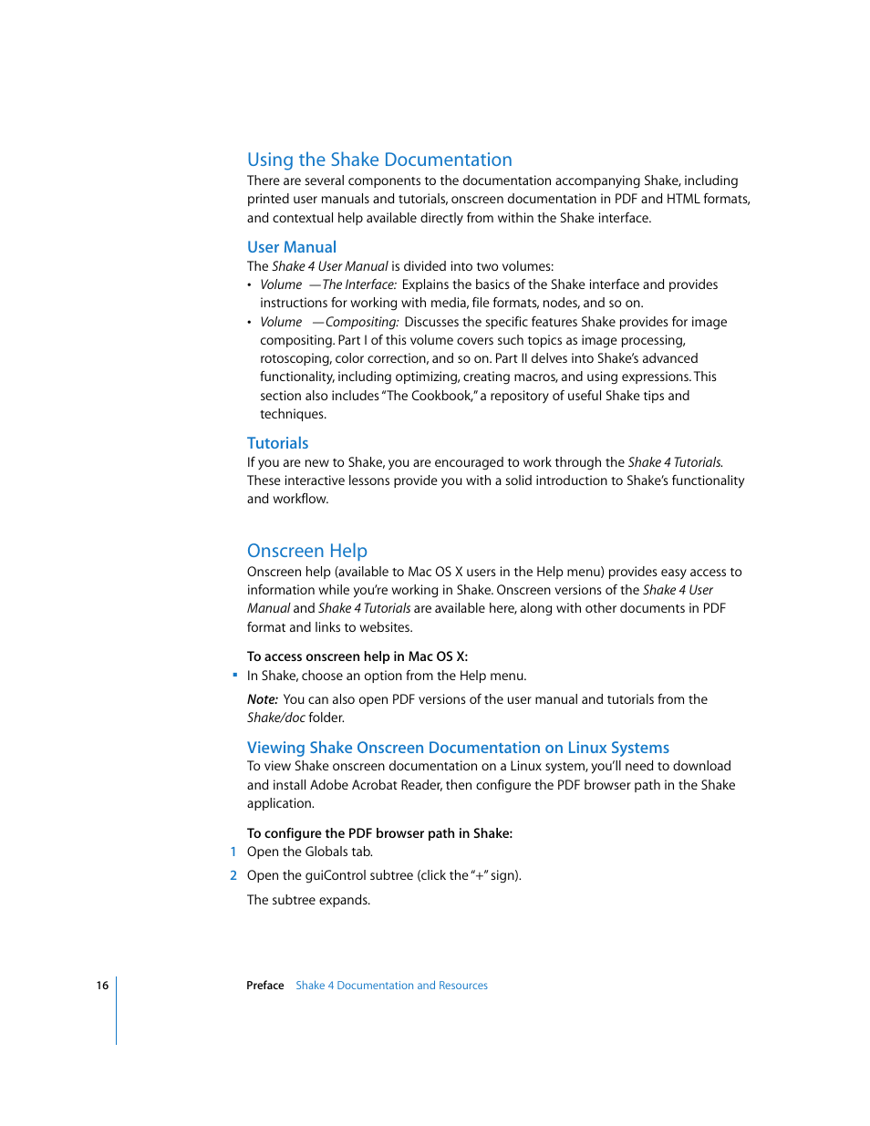 Using the shake documentation, User manual, Tutorials | Onscreen help | Apple Shake 4 User Manual | Page 16 / 1054