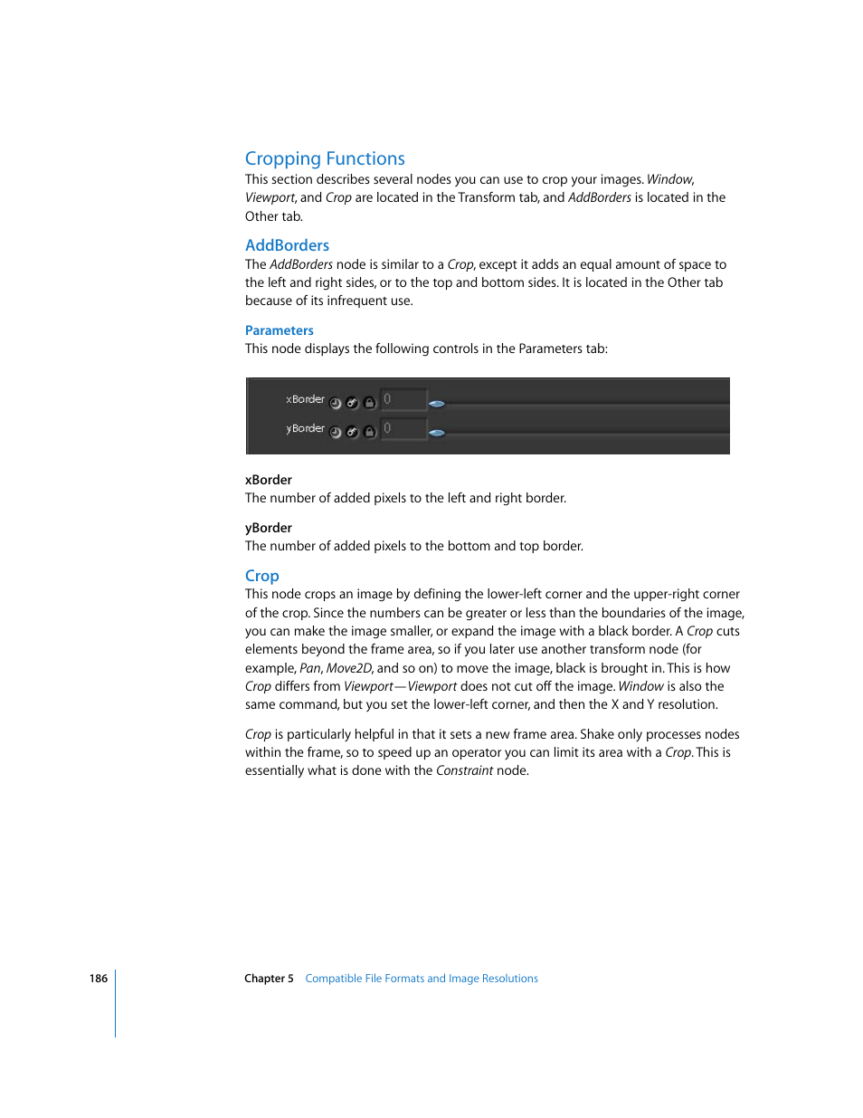 Cropping functions, Addborders, Crop | Apple Shake 4 User Manual | Page 186 / 1054