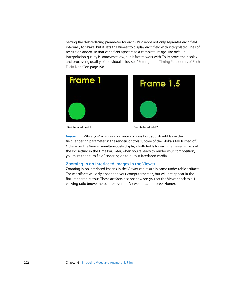 Zooming in on interlaced images in the viewer | Apple Shake 4 User Manual | Page 202 / 1054