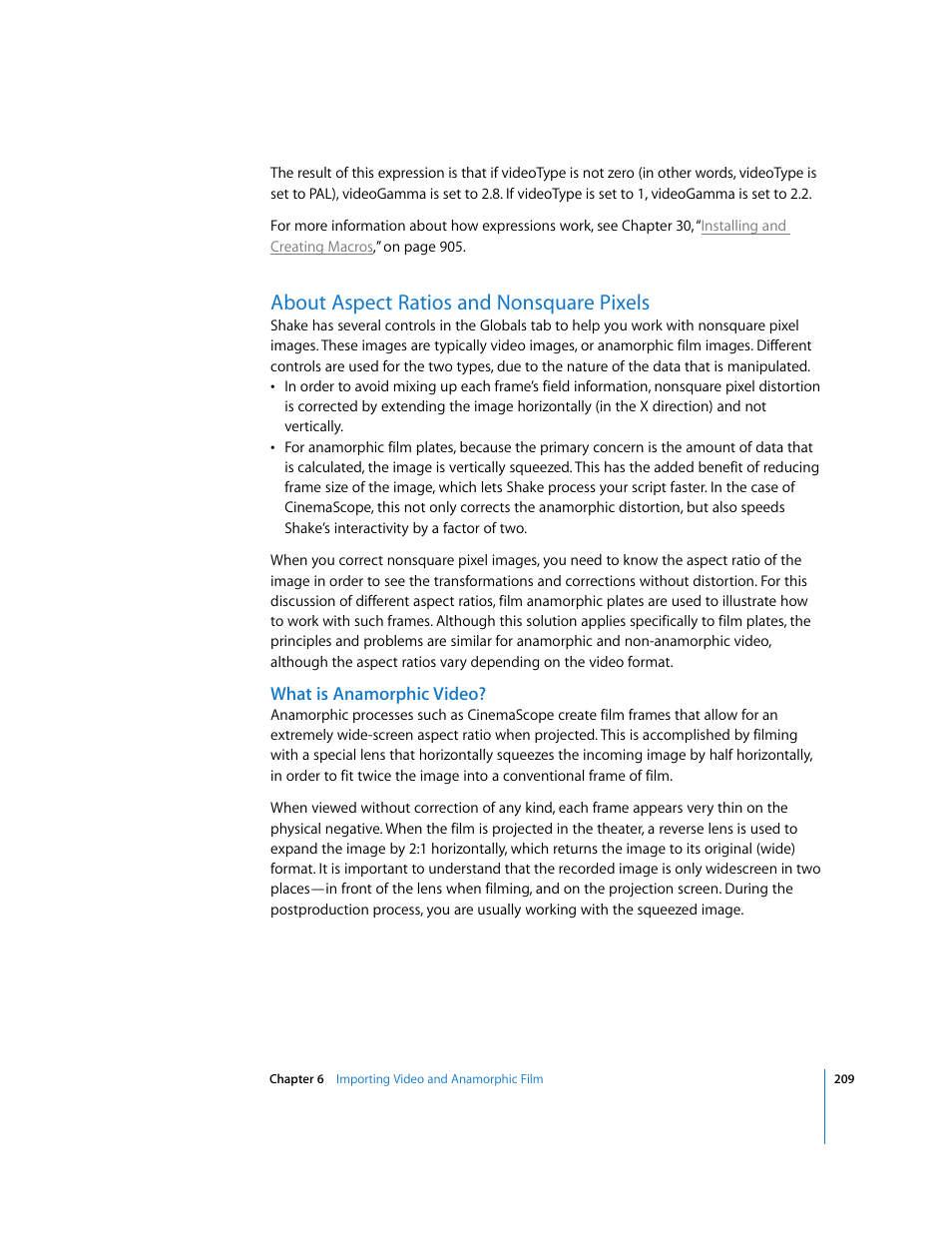 About aspect ratios and nonsquare pixels, What is anamorphic video, About aspect ratios | And nonsquare pixels, About aspect ratios and, Nonsquare pixels | Apple Shake 4 User Manual | Page 209 / 1054