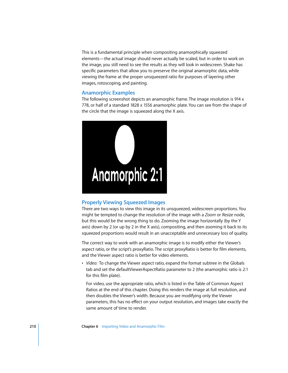Anamorphic examples, Properly viewing squeezed images | Apple Shake 4 User Manual | Page 210 / 1054