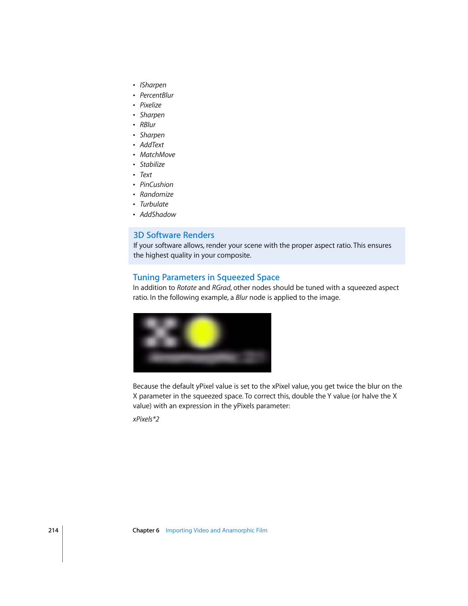 3d software renders, Tuning parameters in squeezed space | Apple Shake 4 User Manual | Page 214 / 1054