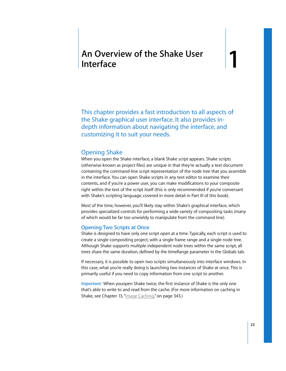 An overview of the shake user interface, Opening shake, Opening two scripts at once | Chapter, Chapter 1 | Apple Shake 4 User Manual | Page 23 / 1054