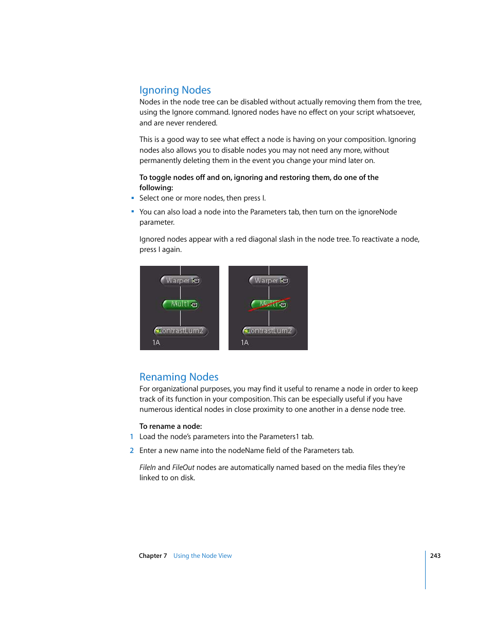 Ignoring nodes, Renaming nodes | Apple Shake 4 User Manual | Page 243 / 1054
