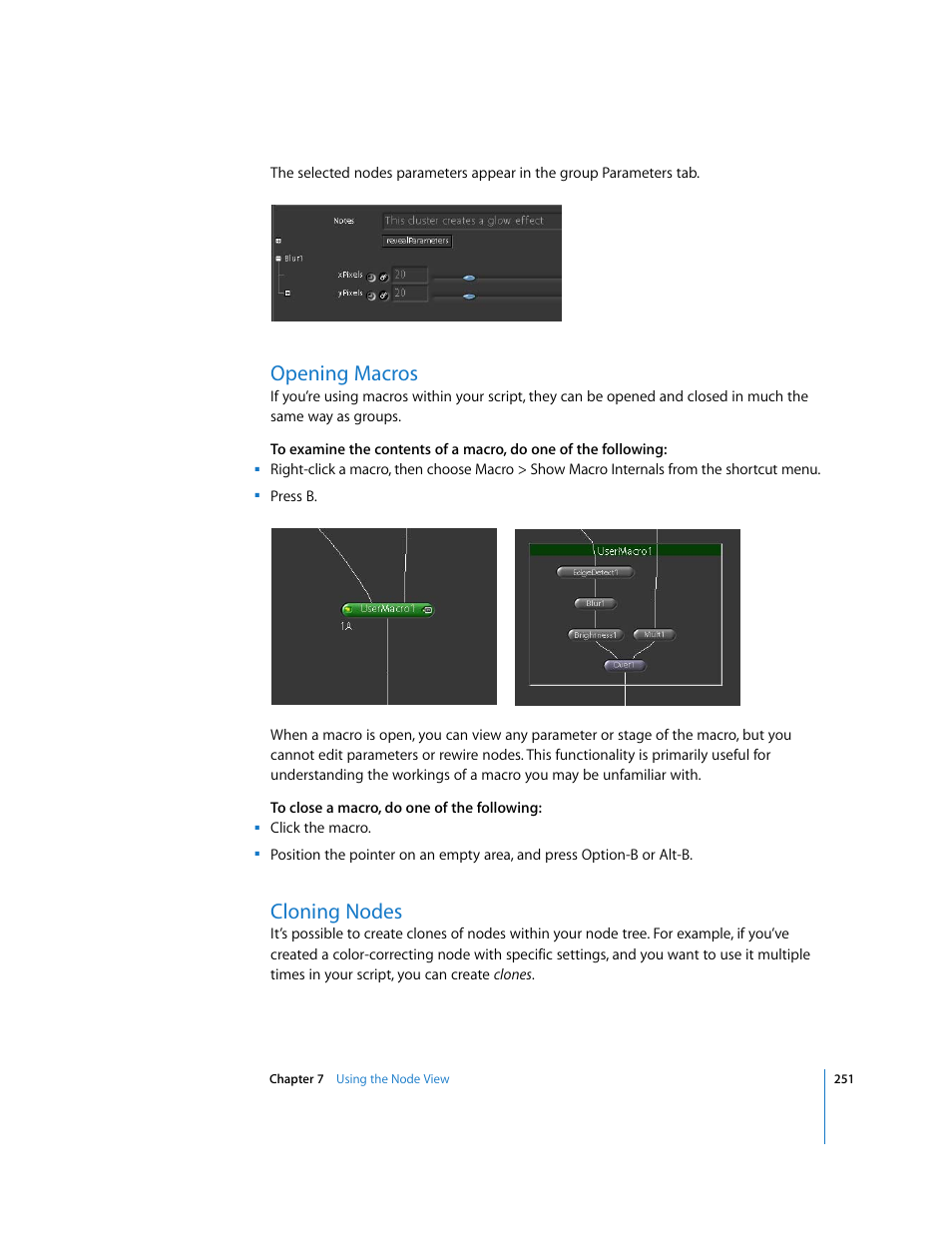 Opening macros, Cloning nodes | Apple Shake 4 User Manual | Page 251 / 1054