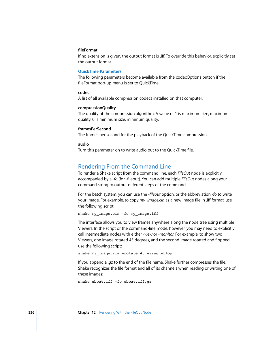 Rendering from the command line | Apple Shake 4 User Manual | Page 336 / 1054