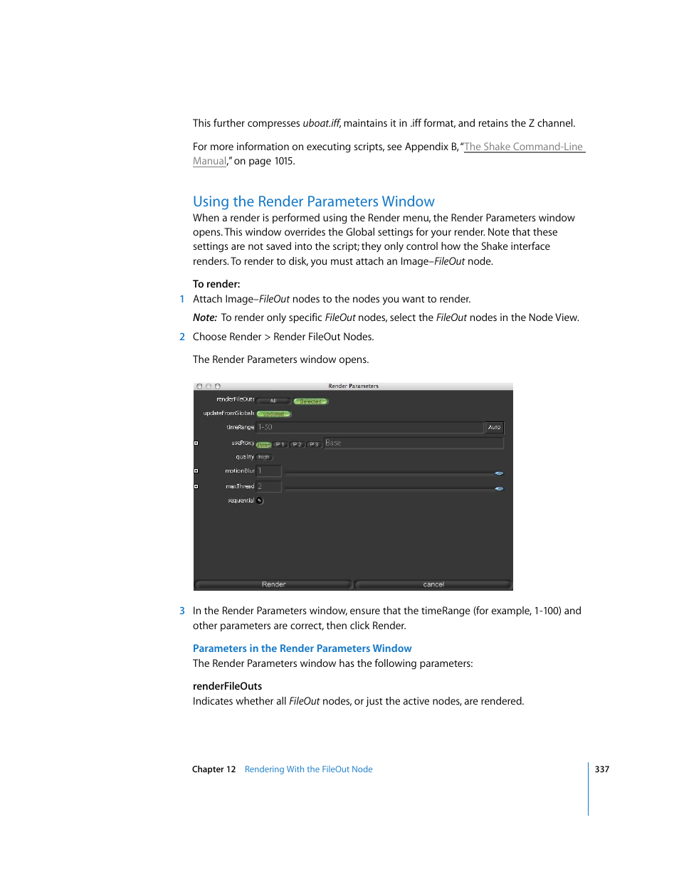 Using the render parameters window | Apple Shake 4 User Manual | Page 337 / 1054