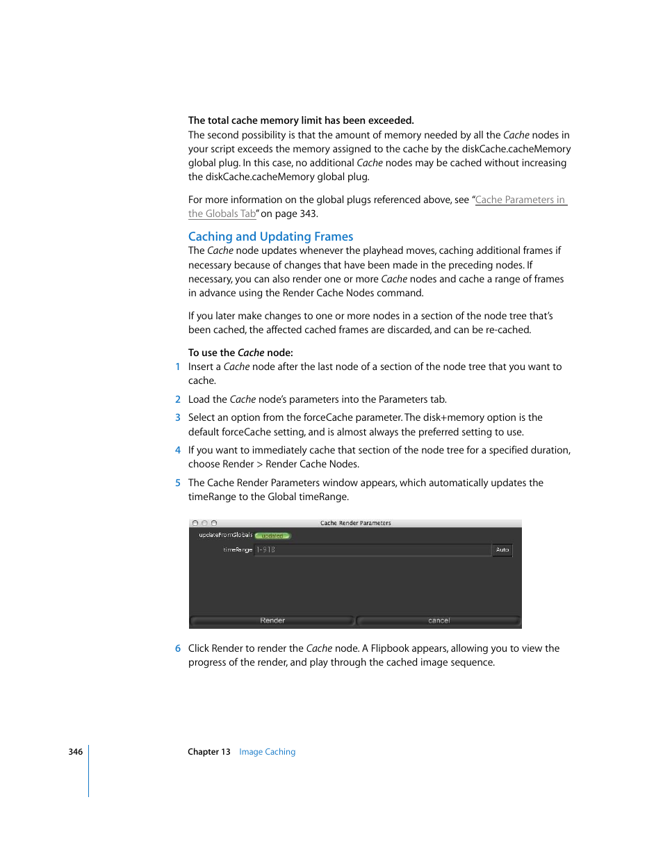 Caching and updating frames | Apple Shake 4 User Manual | Page 346 / 1054