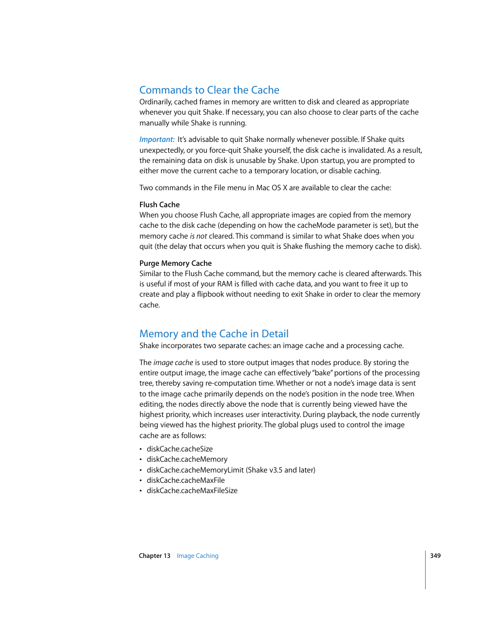 Commands to clear the cache, Memory and the cache in detail | Apple Shake 4 User Manual | Page 349 / 1054