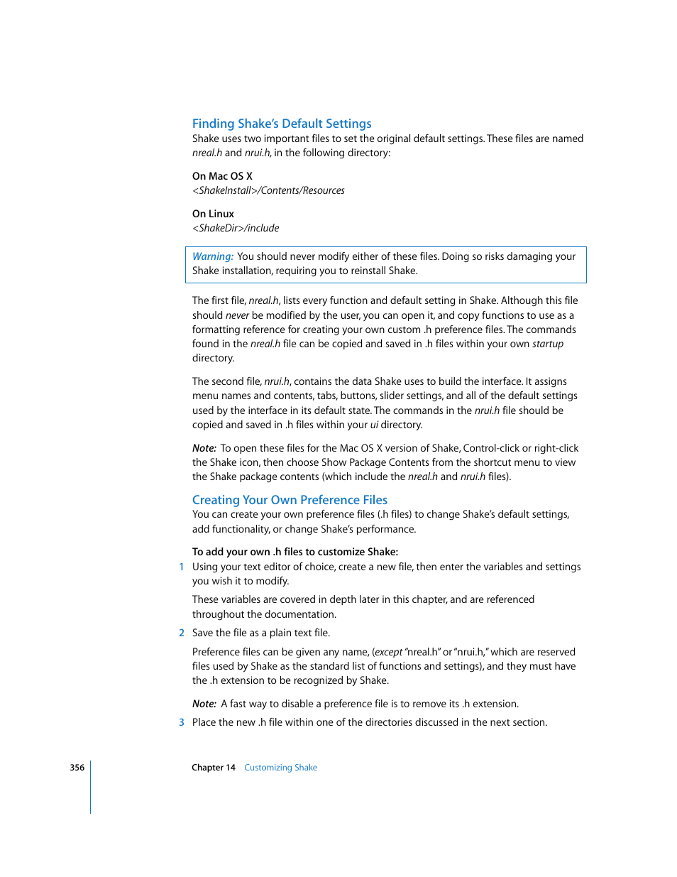 Finding shake’s default settings, Creating your own preference files | Apple Shake 4 User Manual | Page 356 / 1054