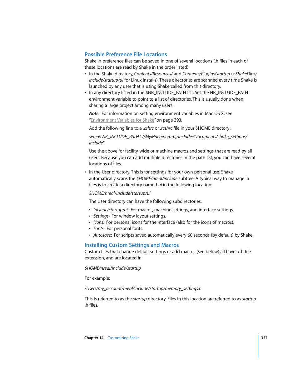 Possible preference file locations, Installing custom settings and macros | Apple Shake 4 User Manual | Page 357 / 1054