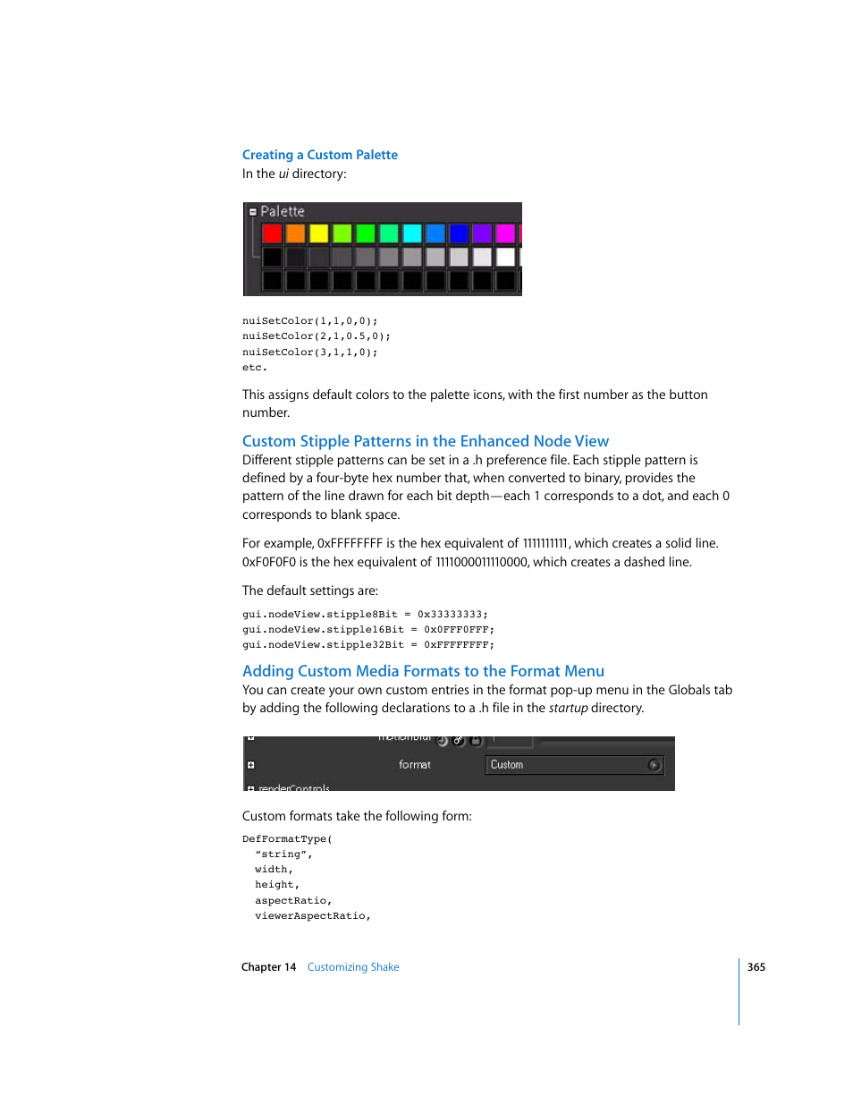 Custom stipple patterns in the enhanced node view, Adding custom media formats to the format menu | Apple Shake 4 User Manual | Page 365 / 1054
