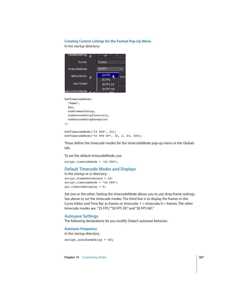 Default timecode modes and displays, Autosave settings | Apple Shake 4 User Manual | Page 367 / 1054