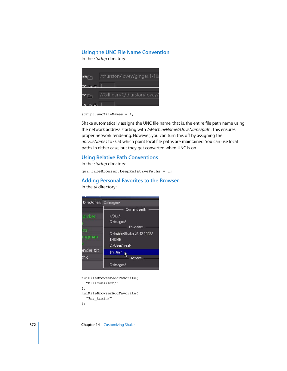 Using the unc file name convention, Using relative path conventions, Adding personal favorites to the browser | Apple Shake 4 User Manual | Page 372 / 1054